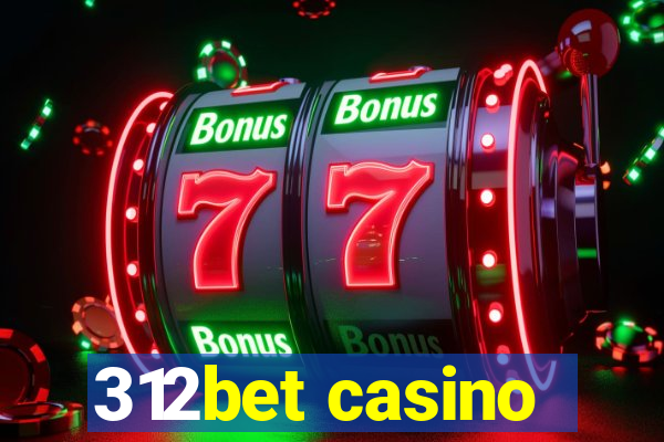 312bet casino